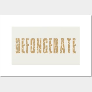 Defongerate Posters and Art